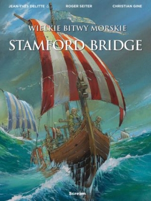 Wielkie Bitwy Morskie - Stamford Bridge