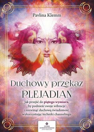 Duchowy Przekaz Plejadian (2021)
