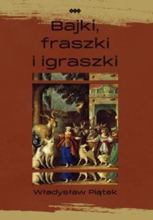 Bajki, Fraszki I Igraszki [2023]