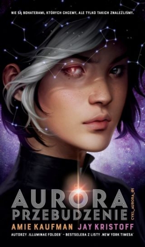 Aurora: Przebudzenie. Tom 1