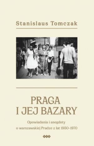 Praga I Jej Bazary (2020)