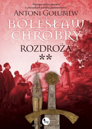 Rozdroża II. Bolesław Chrobry