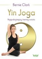 Yin Joga. Najspokojniejszy Trening Świata (2016)